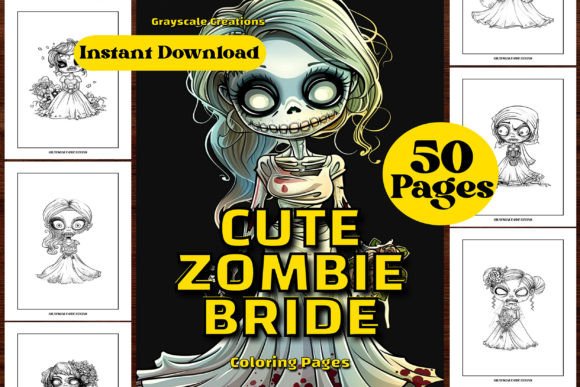 50 Cute Zombie Bride Coloring Page Book: A Practical Guide for Creators